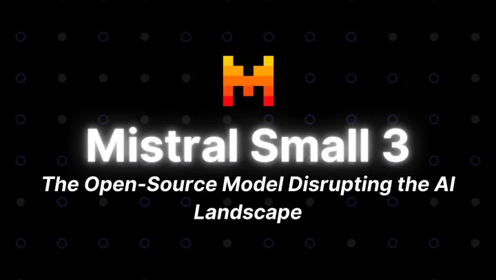 Mistral Small 3: A Powerful 24B Parameter Open-Source AI Model